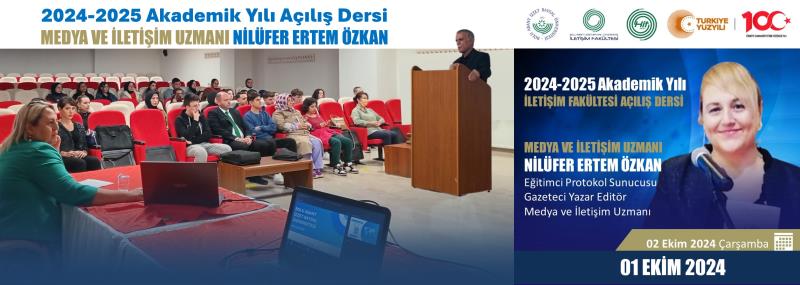 İLETİŞİM FAKÜLTESİ AÇILIŞ DERSİ ve HALKLA İLİŞKİLER ve TANITIM BÖLÜMÜ ORYANTASYONU 